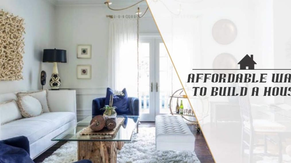 Afffordable ways to build a new house Low cost building Technique