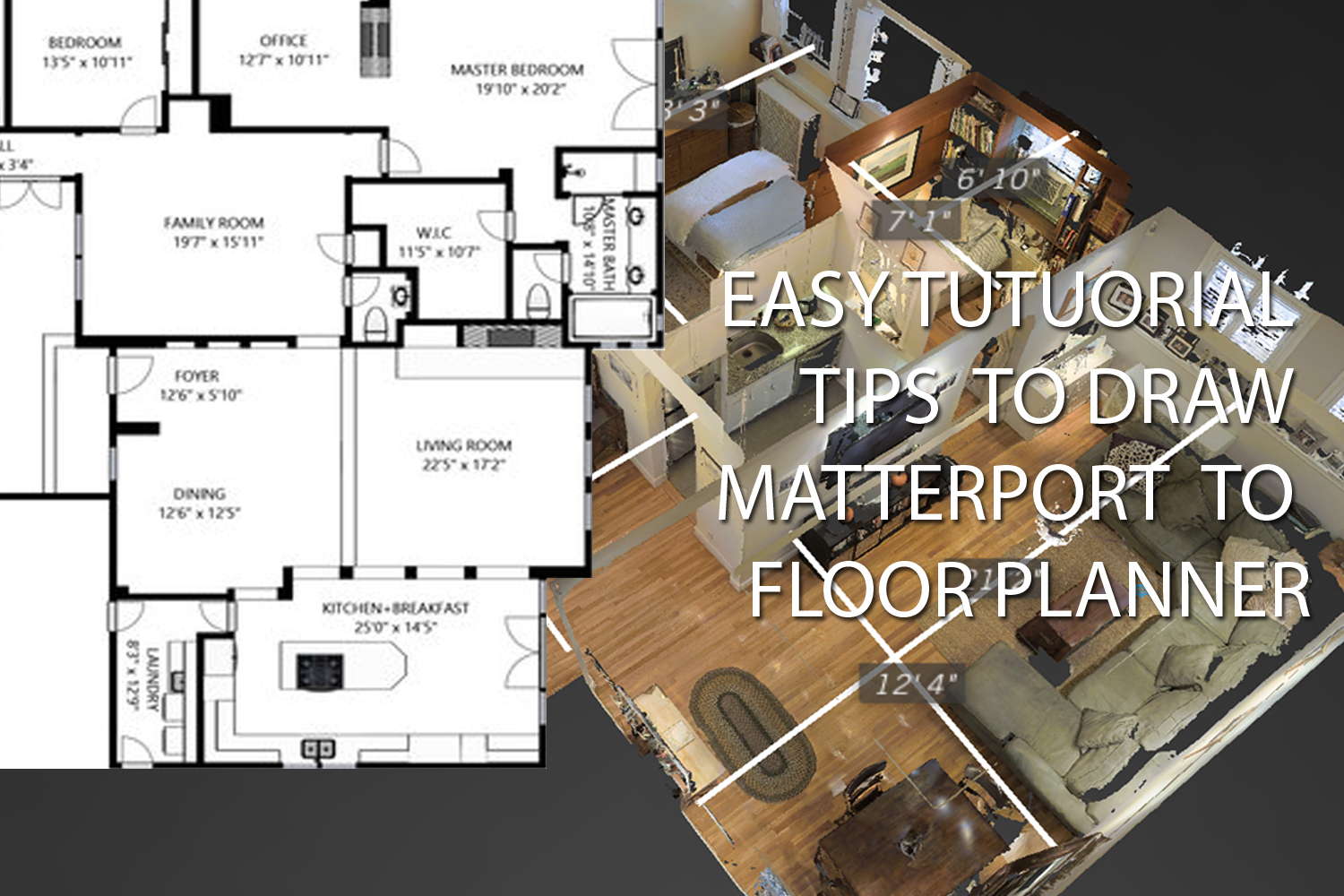 Floor Planner Matterport | Video Tutorial | 2D Floor Plan | 3D Floor Plan